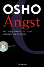 ISBN 9783442218158: Angst - Die Unwägbarkeiten des Lebens verstehen und annehmen - mit CD