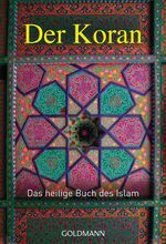 Der Koran - Das heilige Buch des Islam