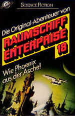 ISBN 9783442236206: Raumschiff Enterprise / Wie Phönix aus der Asche