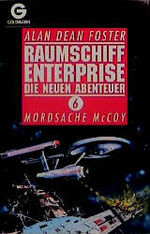 ISBN 9783442236657: Raumschiff Enterprise - Die neuen Abenteuer 6 -  Mordsache McCoy