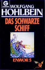 ISBN 9783442238507: Das schwarze Schiff (Enwor-Zyklus, Band 5)