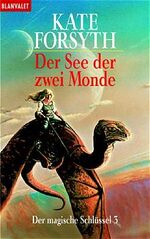 ISBN 9783442241637: Der See der zwei Monde