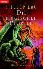 ISBN 9783442241668: Die Highlander / Die magischen Pforten