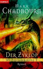 ISBN 9783442241927: Weltendämmerung / Der Zyklop – Roman