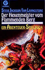 ISBN 9783442242009: Der Hexenmeister vom Flammenden Berg (Ein Abenteuer-Spielbuch) [Aus d. Engl. übertr. von Irene Hess]