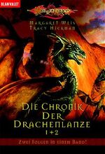 ISBN 9783442242450: Die Chronik der Drachenlanze 1 + 2 - Zwei Folgen in einem Band!