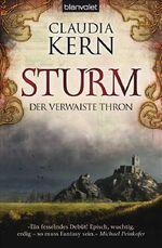 ISBN 9783442244201: Der verwaiste Thron 1 - Sturm