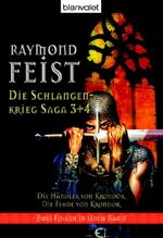 ISBN 9783442244324: Die Schlangenkrieg-Saga 3 + 4. Die Händler von Krondor + Die Fehde von Krondor