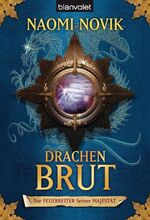 ISBN 9783442244430: Die Feuerreiter Seiner Majestät 01 - Drachenbrut