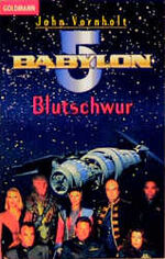 ISBN 9783442250158: Blutschwur Babylon 5