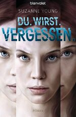 ISBN 9783442269211: Du. Wirst. Vergessen. – Roman