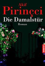 ISBN 9783442304998: Die Damalstür