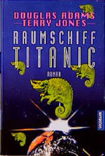 ISBN 9783442307982: Raumschiff Titanic Roman