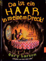 ISBN 9783442308194: Da ist ein Haar in meinem Dreck! Eine Wurmgeschichte