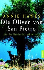 Die Oliven von San Pietro