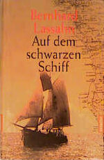 ISBN 9783442309115: Auf dem schwarzen Schiff