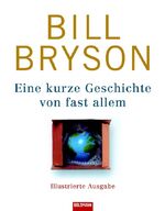 ISBN 9783442311217: Eine kurze Geschichte von fast allem