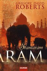 ISBN 9783442311538: Shantaram