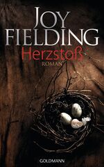 Joy Fielding: Herzstoß
