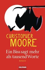 ISBN 9783442312436: Ein Biss sagt mehr als tausend Worte – Roman