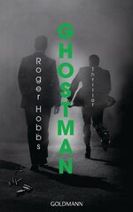 ISBN 9783442313372: Ghostman: Thriller