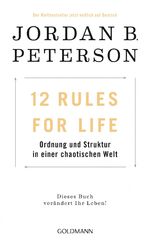 Jordan B. Peterson: 12 rules for life - 