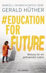 #Education For Future – Bildung für ein gelingendes Leben