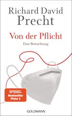 ISBN 9783442316397: Von der Pflicht - Eine Betrachtung