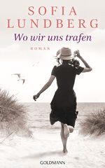 ISBN 9783442316458: Wo wir uns trafen: Roman - von der Autorin des Bestsellers ‚Das rote Adressbuch‘