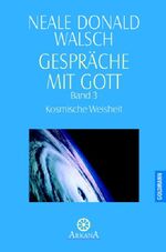 Band 3., Kosmische Weisheit