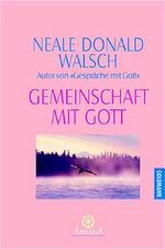 ISBN 9783442336470: Gemeinschaft mit Gott