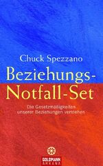 ISBN 9783442337811: Beziehungs-Notfall-Set, die Gesetzmäßigkeiten unserer Beziehungen verstehen, noch