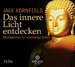 ISBN 9783442339600: Das innere Licht entdecken - Meditationen für schwierige Zeiten