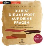 ISBN 9783442347421: Du bist die Antwort auf deine Fragen