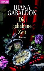 ISBN 9783442350247: Die geliehene Zeit Roman