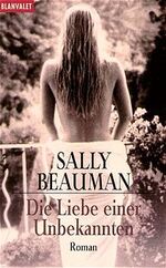 ISBN 9783442350605: Die Liebe einer Unbekannten