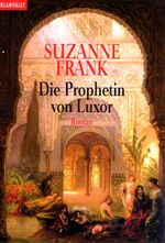 ISBN 9783442351886: Time-Travel-Triologie / Die Prophetin von Luxor