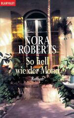 ISBN 9783442352074: So hell wie der Mond