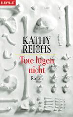 ISBN 9783442352265: Tote lügen nicht: Roman (Blanvalet Taschenbuch)