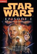 ISBN 9783442352432: Star Wars - Episode 1. Die dunkle Bedrohung