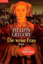 ISBN 9783442353002: Die weise Frau