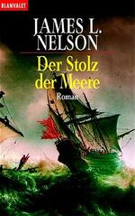 ISBN 9783442354764: der stolz der meere. roman. ins deutsche übertragen von jörn ingwersen