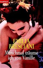 ISBN 9783442355846: Manchmal träume ich von Vanille - bk193