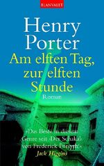 ISBN 9783442355976: Am elften Tag, zur elften Stunde