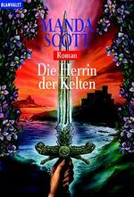 ISBN 9783442357956: Die Boudica-Trilogie / Die Herrin der Kelten Boudica – Roman