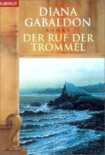 ISBN 9783442358434: Der Ruf der Trommel – Die geliehene Zeit