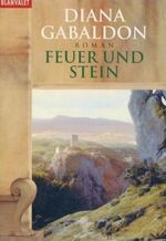 ISBN 9783442358465: Feuer und Stein