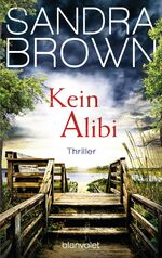 ISBN 9783442359004: Kein Alibi – Thriller