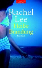 ISBN 9783442359745: Heiße Brandung