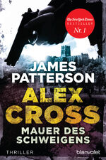 ISBN 9783442359882: Mauer des Schweigens - Alex Cross 8 - – Thriller